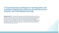 ASH 2023 Oral Presentation: Iomab-B Improves Survival in Patients with R/R AML and TP53 Mutation