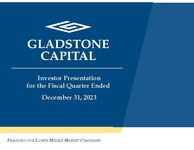 Gladstone Capital Investor Presentation – December 31, 2023