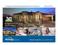 8th Annual J.P. Morgan Homebuilding & Building Products Conference