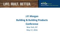 9th Annual J.P. Morgan Homebuilding & Building Products Conference Slides