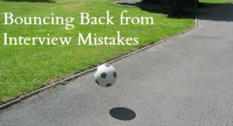 Bouncing Back from Interview Mistakes