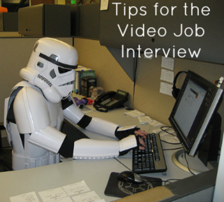Tips for the Video Job Interview
