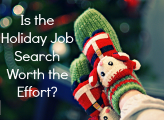 Is the Holiday Job Search Worth the Effort?
