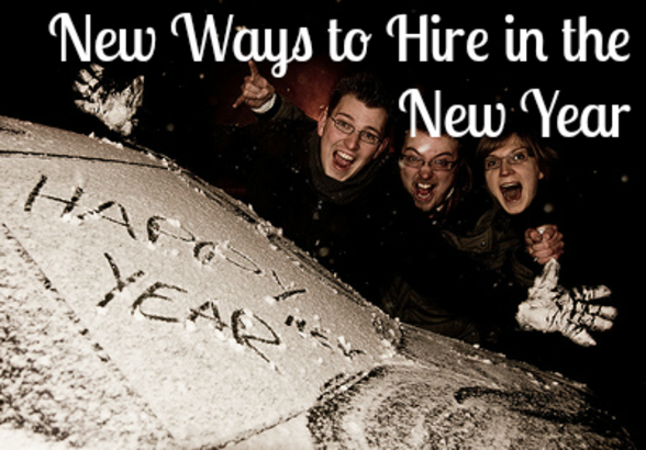 New Ways to Hire in the New Year