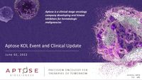Aptose KOL Event and Clinical Update