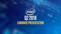 Q2 2018 Intel Corporation Earnings Conference Call