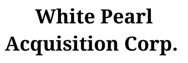 WHITE PEARL ACQUISITION CORP