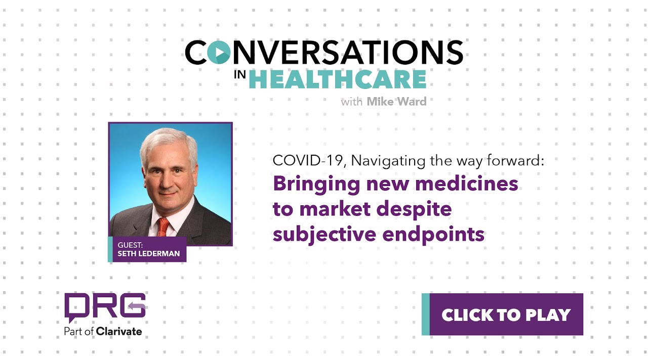 Bringing new medicines to market despite subjective endpoints, Seth Lederman