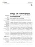 Mutacin 1140 Lantibiotic Variants Are Efficacious Against Clostridium difficile Infection