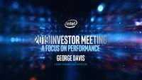 Intel’s 2019 Investor Meeting – George Davis