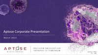 Aptose Corporate Presentation March 2022