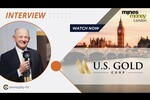 Interview with U.S. Gold Corp. President & CEO George Bee at Mines and Money 2023 in London