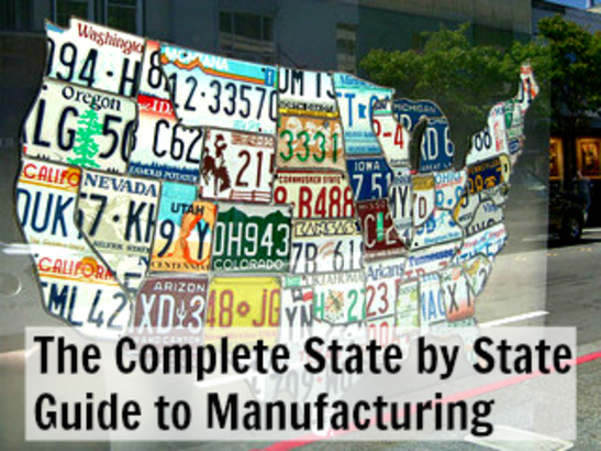 The Complete State by State Guide to Manufacturing