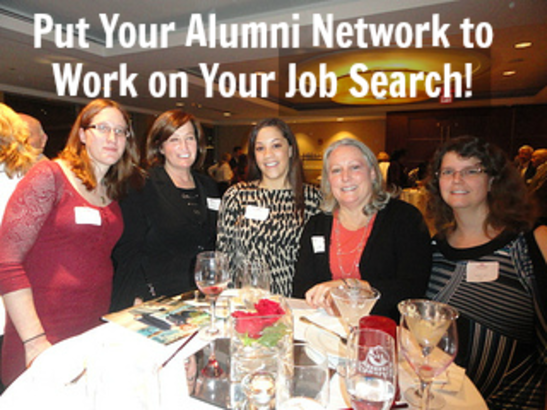 Put Your Alumni Network to Work on Your Job Search!