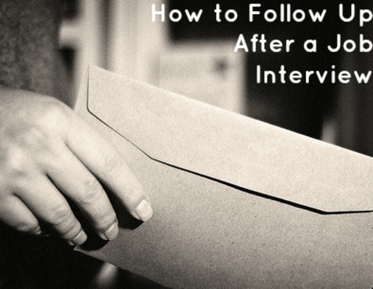 How to Follow Up After a Job Interview