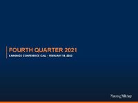 Fourth Quarter 2021 Earnings Conference Call Presentation