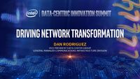 Intel’s 2018 Data-Centric Innovation Summit – Dan Rodriguez