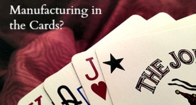 Is Sustainable Manufacturing in the Cards?