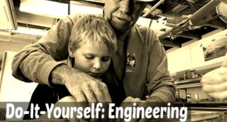 Do-It-Yourself: Engineering Fun for the Weekend
