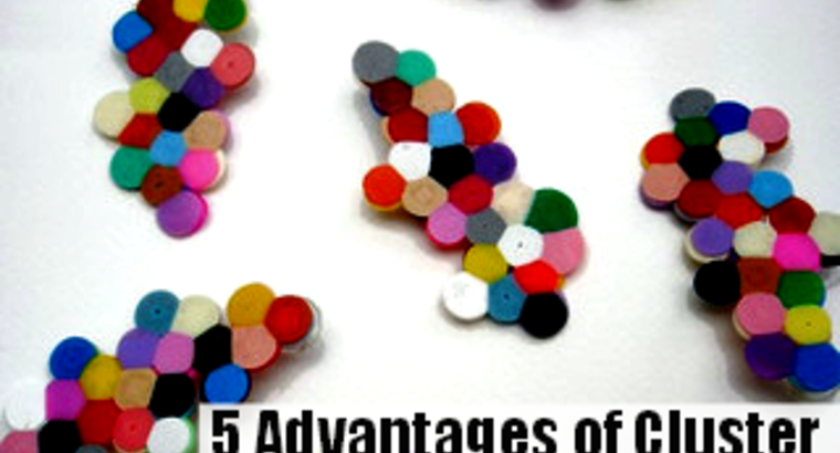 5 Advantages of Cluster Manufacturing