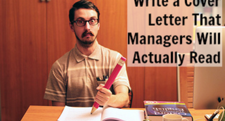 Write a Cover Letter That Managers Will Actually Read