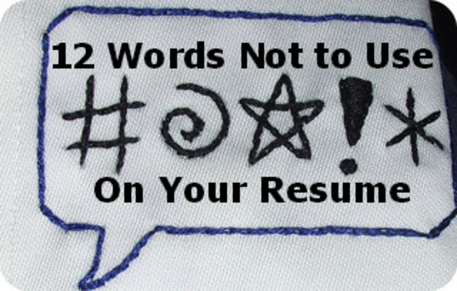 12 Words Not to Use in Job Applications