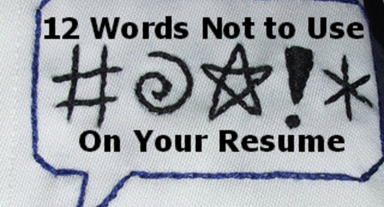 12 Words Not to Use in Job Applications