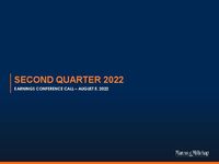Second Quarter 2022 Earnings Conference Call Presentation