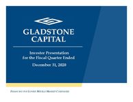 Gladstone Capital Investor Presentation – December 31, 2020