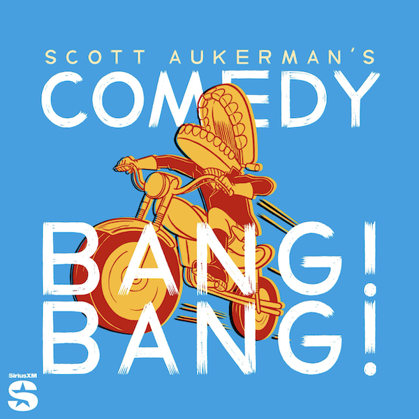 Scott Aukerman's Comedy Bang! Bang!