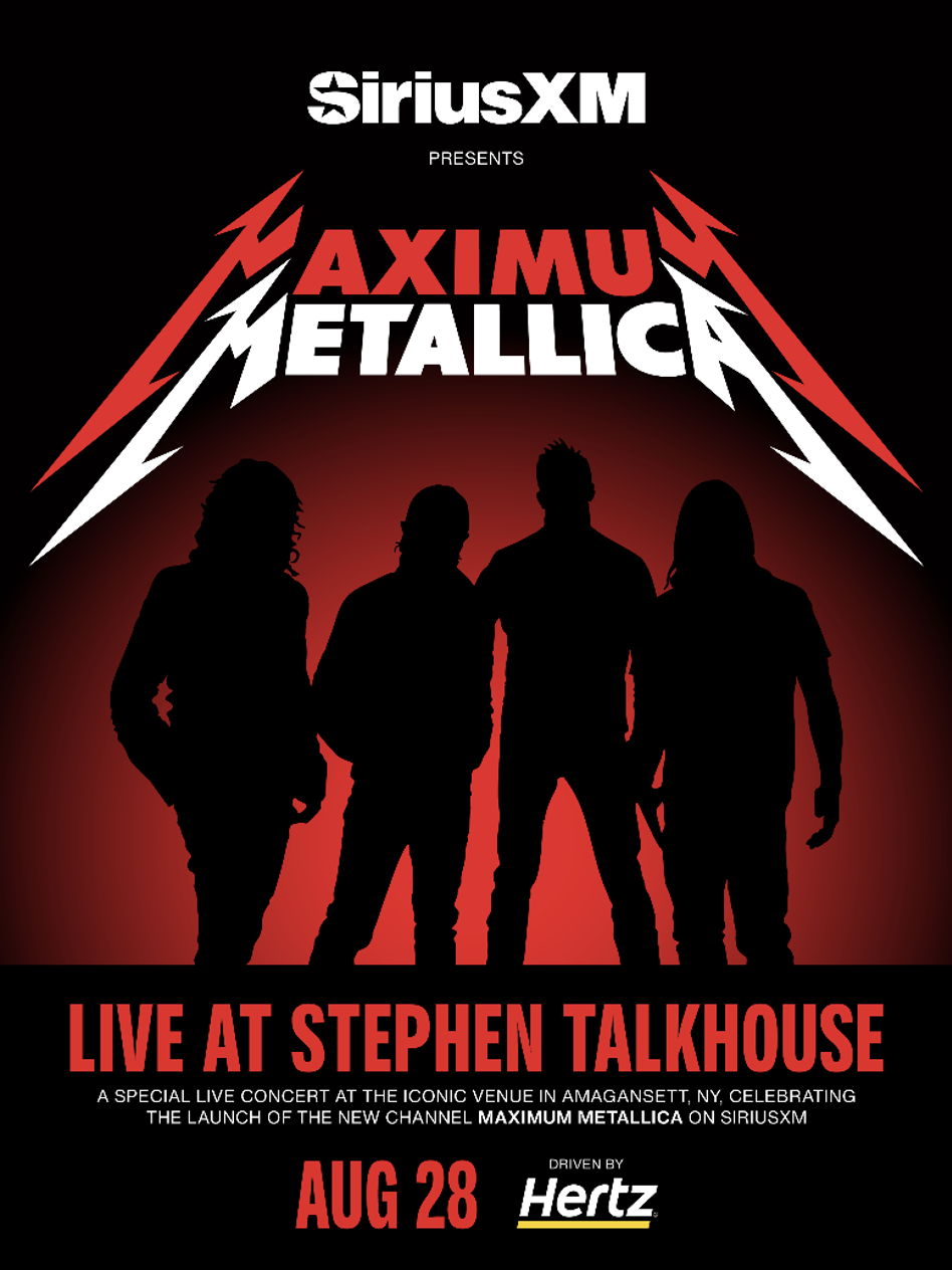 SiriusXM presents Maximum Metallica live at Stephen Talkhouse August 28