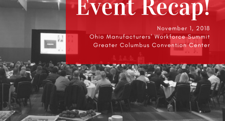 Ohio Manufacturers' Workforce Summit Event Recap