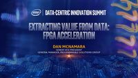 Intel’s 2018 Data-Centric Innovation Summit – Dan McNamara