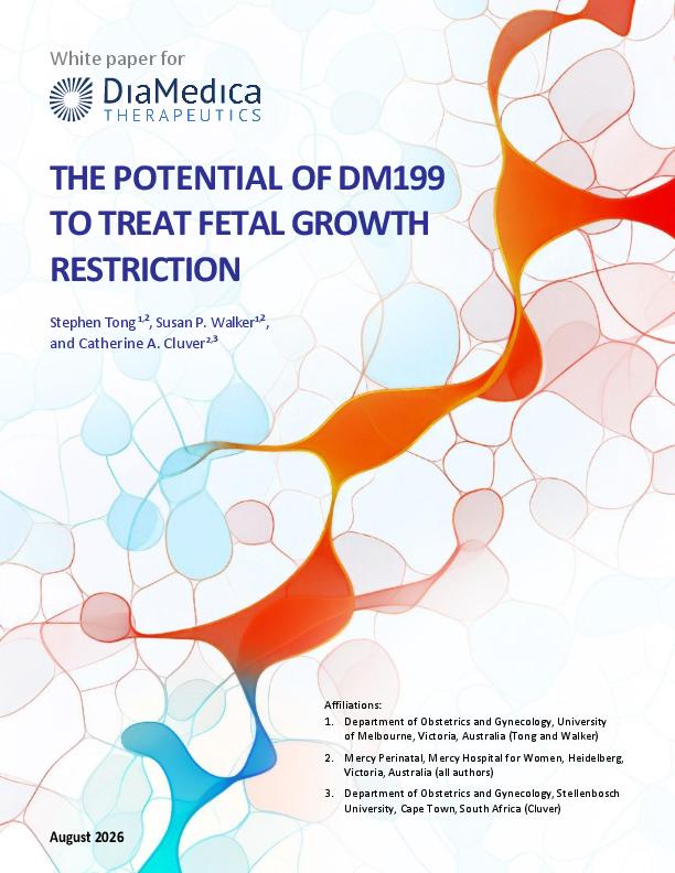 White Paper: The Potential of DM199 to Treat Fetal Growth Restriction