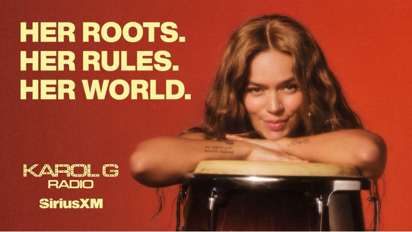HER ROOTS. HER RULES. HER WORLD. KAROLG RADIO SiriusXM